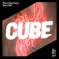 The Cube Guys - Rich Girl (Cubed Radio Edit)