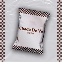 Sartek - Chada De Ve