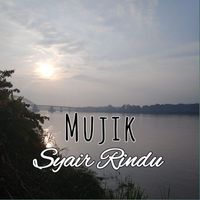 Mujik - Syair Rindu (Acoustic [Explicit])