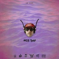 Lee Scott - Nice Swan (Explicit)