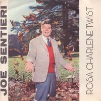 Joe Sentieri - Rosa Charlen Twist