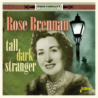 Rose Brennan - Tall Dark Stranger