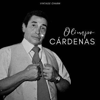 Olimpo Cardenas - Olimpo Cárdenas (Vintage Charm)