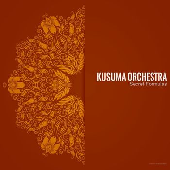 Kusuma Orchestra - Secret Formulas