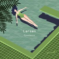 Larsen - Synthesis