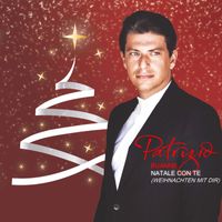 Patrizio Buanne - Natale con te (Weihnachten mit dir)