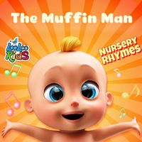 LooLoo Kids - The Muffin Man