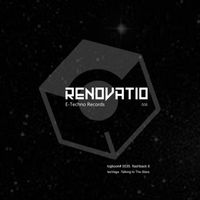 leoVega - RENOVATIO 006 Talking to The Starts