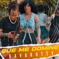 Bavarotty - Que Me Domine