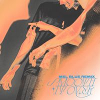 Foley - Smooth It Over (Mel Blue Remix)
