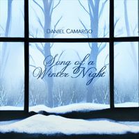 Daniel Camargo - Song of a Winter Night