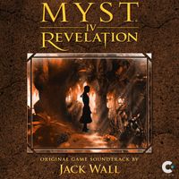 Jack Wall - Myst IV: Revelation (Original Game Soundtrack)