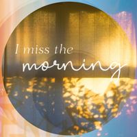 Sparkle Blood - I Miss the Morning