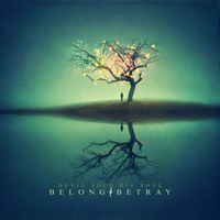 Devil Sold His Soul - Belong ≠ Betray