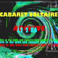 Cabaret Voltaire - Archive (Live at The Town & Country Club, London: 12th February 1986)