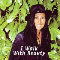Julie Felix - I Walk With Beauty