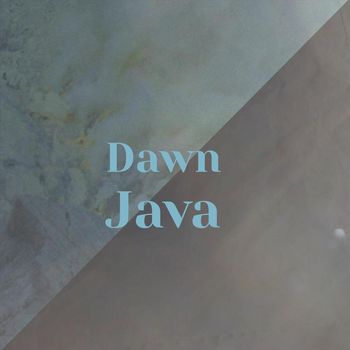Various Artists - Dawn Java