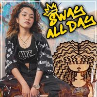 Sway - SWAY ALL DAY