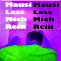 The Red - Mausi lass mich rein