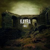 Kayra - I Will