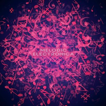Various Artists - Melodic Electronica