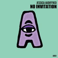 Jessica Audiffred - No Invitation