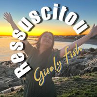 Gisely Fish - Ressuscitou