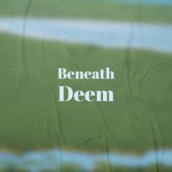 Various Artists - Beneath Deem