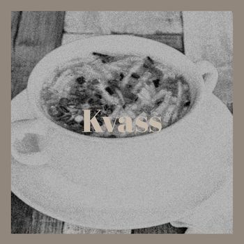 Various Artists - Kvass