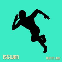 IsGwan - Run It Like