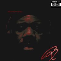 GEIT - PREACHEM THA GEIT (Explicit)