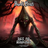 Phunk Bias - Res Or Wrecked (Explicit)