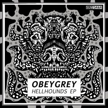 obeygrey - Hellhounds