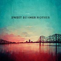 Jeff Knight - Sweet Summer Mother (Explicit)