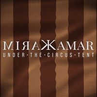Karim Kamar - Under The Circus Tent