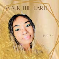 Judith - Walk The Earth