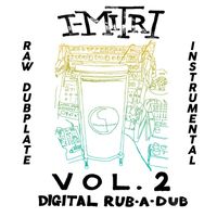 I-Mitri - Raw Dubplate Instrumental, Vol. 2: Digital Rub-a-Dub