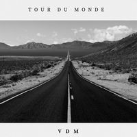 VDM - Tour du monde (Explicit)
