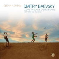 Dmitry Baevsky - Deep in a Dream