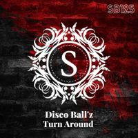 Disco Ball'z - Turn Around