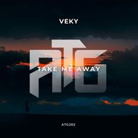 VEKY - Take Me Away