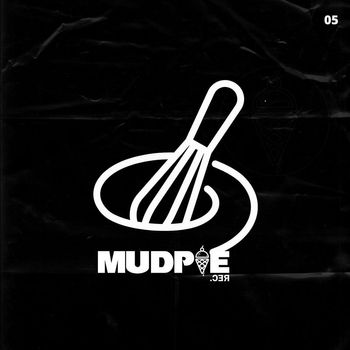Various Artists - Making MudPie #5