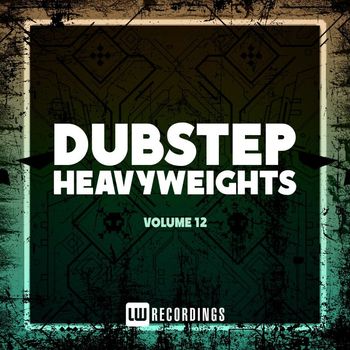 Various Artists - Dubstep Heavyweights, Vol. 12 (Explicit)