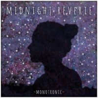 Monotronic - Midnight Reverie