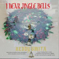 Neddy Smith - I Hear Jingle Bells