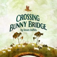 Steven Stoffels - Crossing Bunny Bridge