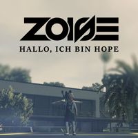 Zoise - Hallo, Ich Bin Hope