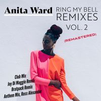 Anita Ward - Ring My Bell Remixes, Vol. 2 (Remastered 2022)