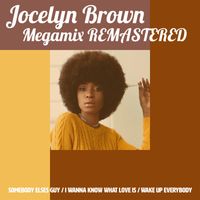 Jocelyn Brown - Megamix (Remastered 2022)