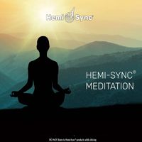 Hemi Sync - Hemi-Sync® Meditation